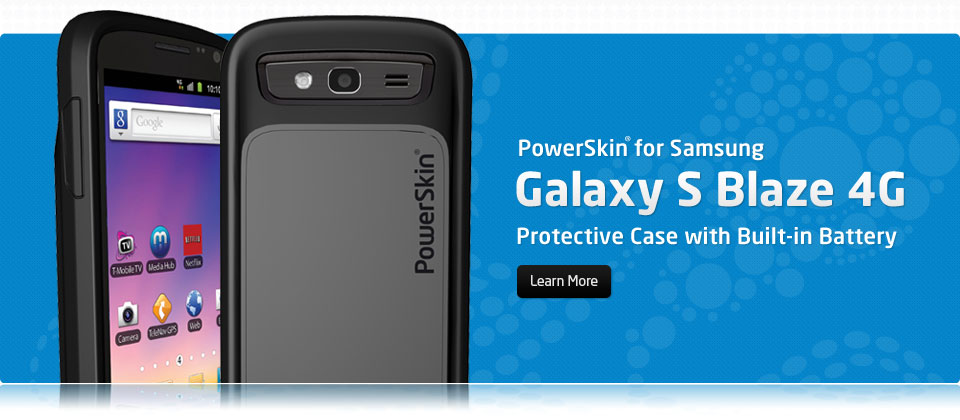 PowerSkin for Samsung Galaxy S Blaze 4G